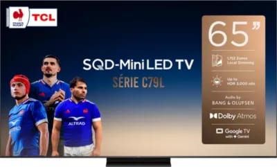 Téléviseur TCL 65C79L 65" (164 cm) Mini LED, 144 Hz, son Bang & Olufsen – livraison gratuite